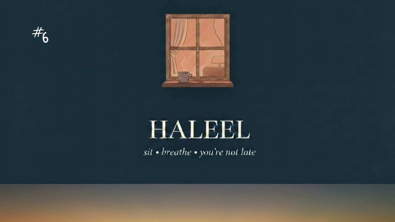 Night #6:Calming the Mind After Iftar