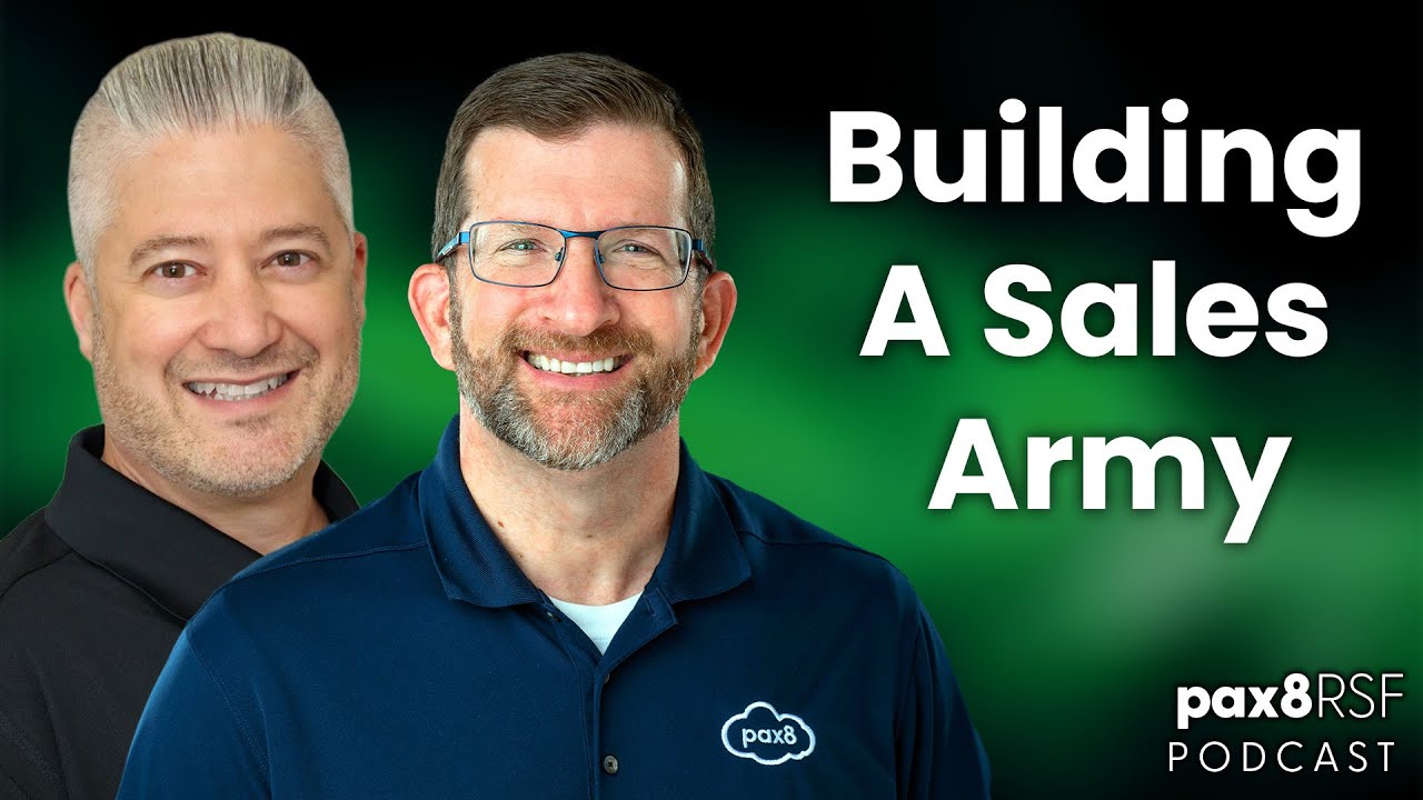 Building a Sales Army | Pax8