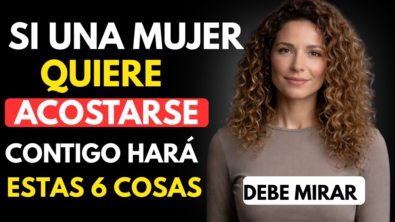 6 Señales Ocultas de que Ella Te Desea Físicamente (Psicología)