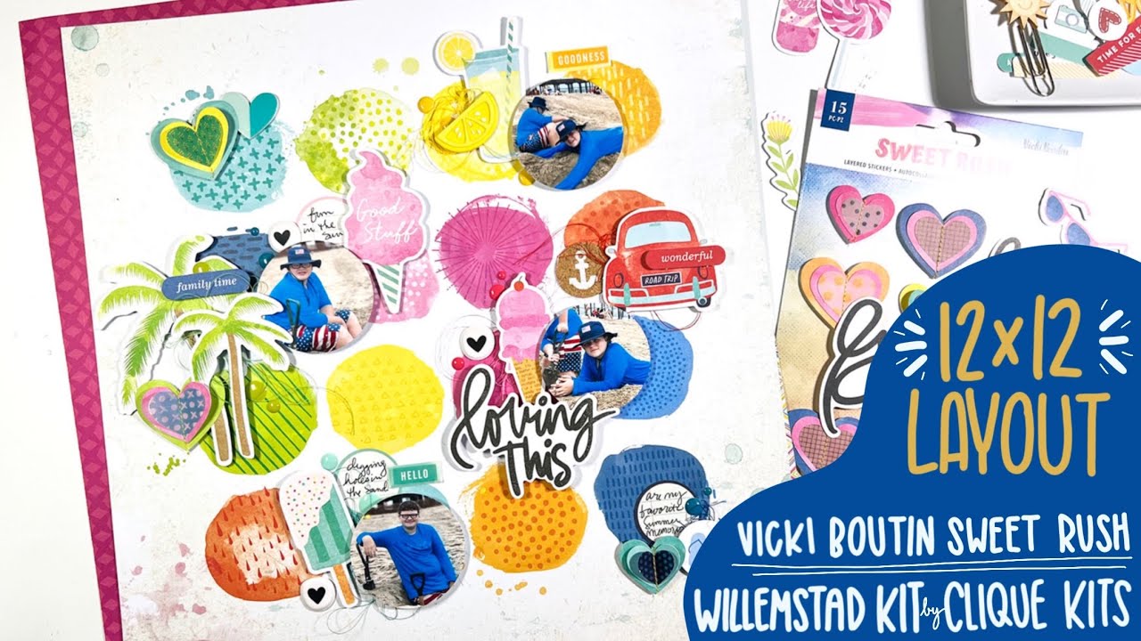 12x12 Layout | Vicki Boutin Sweet Rush Using Willemstad Kit From Clique International