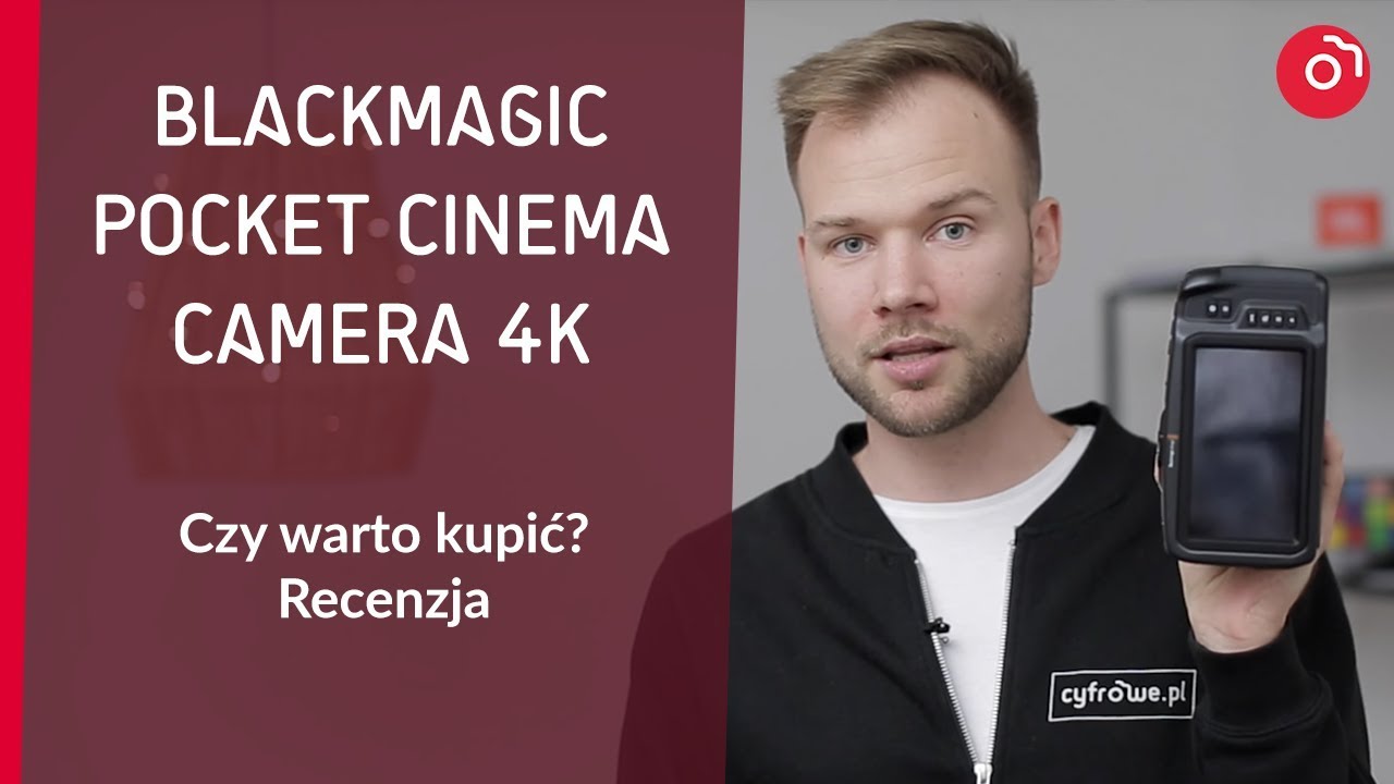 Blackmagic Pocket Cinema Camera 4K - Czy warto kupić? Recenzja