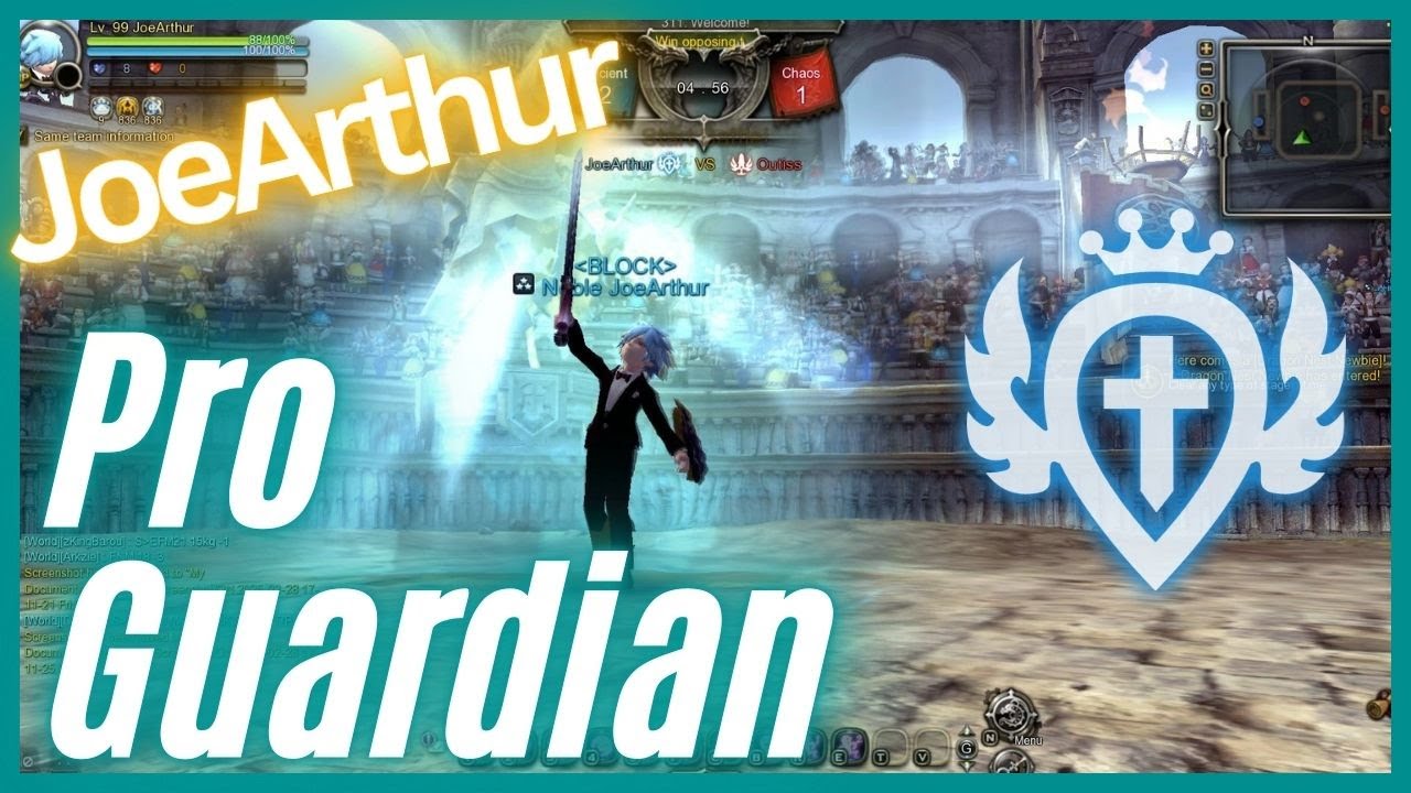 Dragon Nest PvP Pro Guardian(JoeArthur) KOF | still stronger