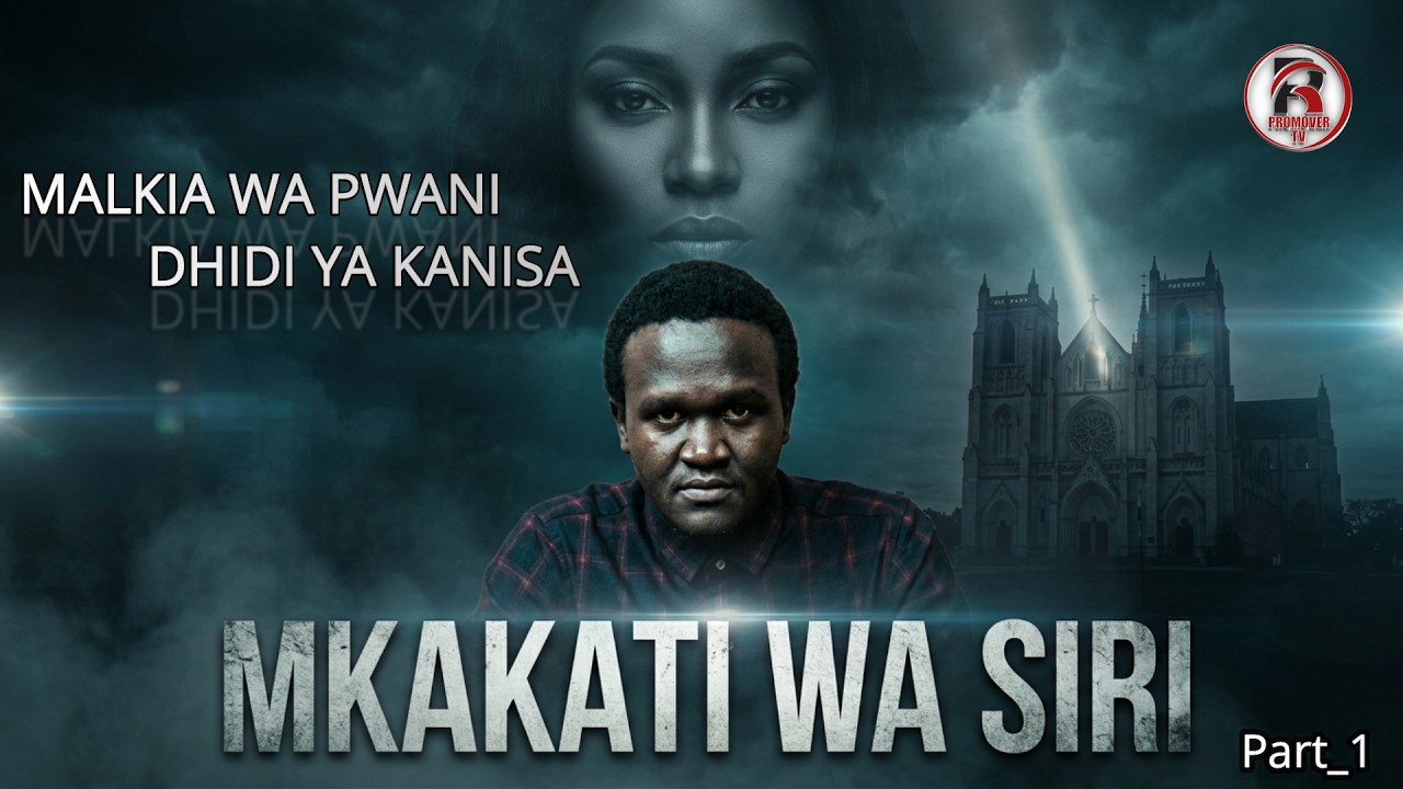 Part1_MKAKATI WA MALKIA WA PWANI DHIDI YA KANISA|Maono ya kutisha