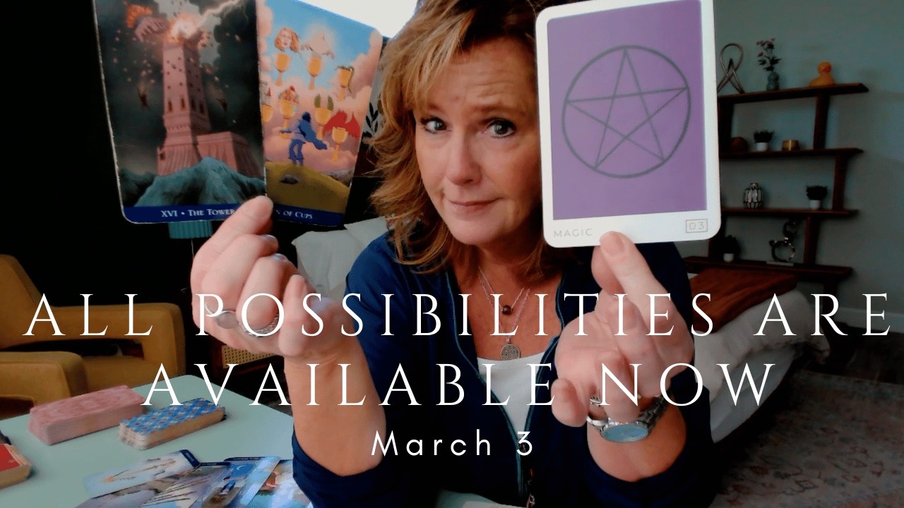 Your Daily Tarot Reading : ALL Possibilities Are Now Available | Spiritual Path Guidance