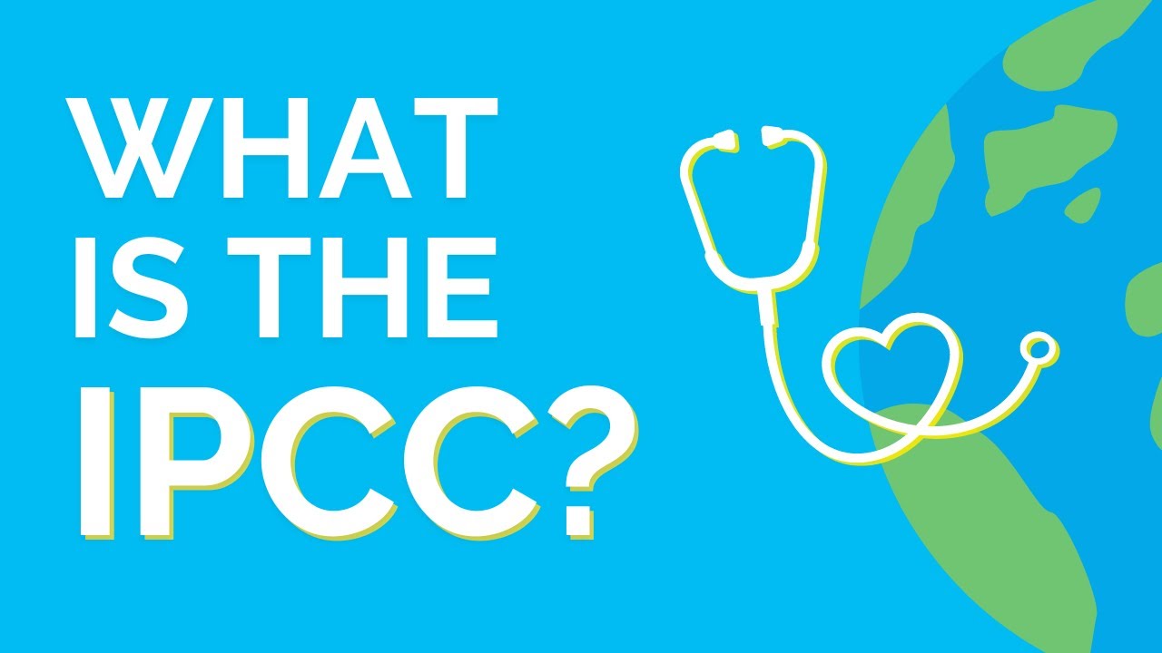 What is the IPCC?