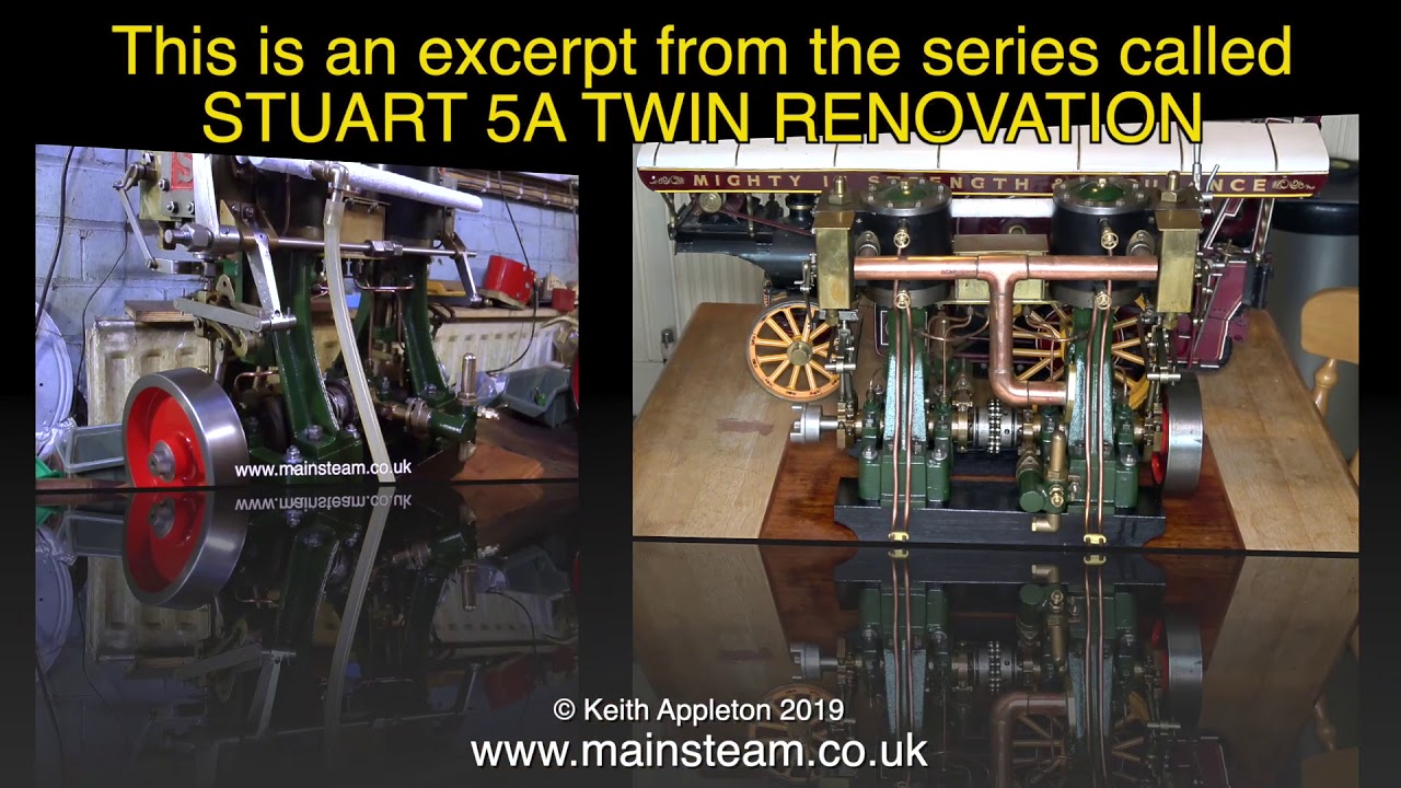 MY TWIN CYLINDER STUART 5A STEAM ENGINE - IN THE WORKSHOP