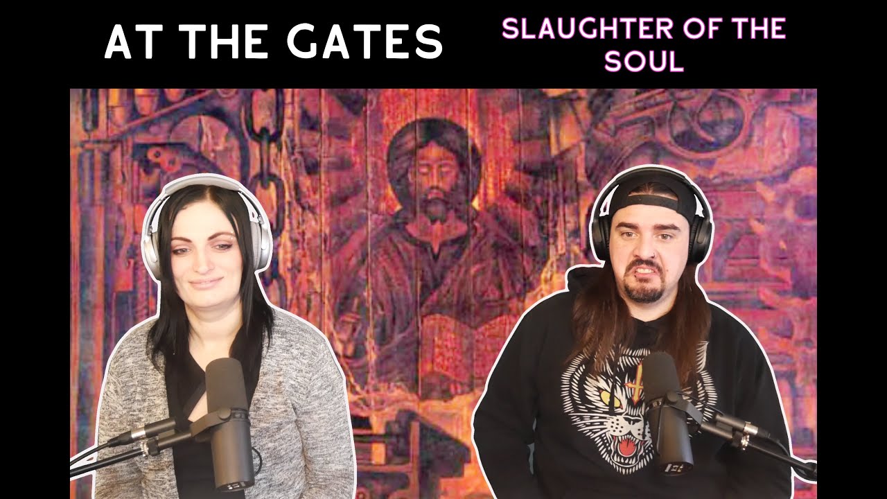 At The Gates - Slaughter Of The Soul (Reaction)