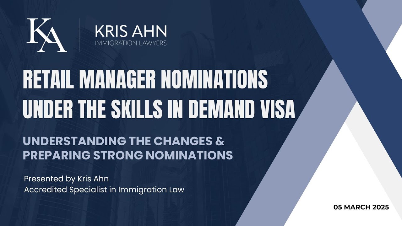 Retail Manager Nominations Under the Skills in Demand Visa - How to Avoid Nomination Refusal?
