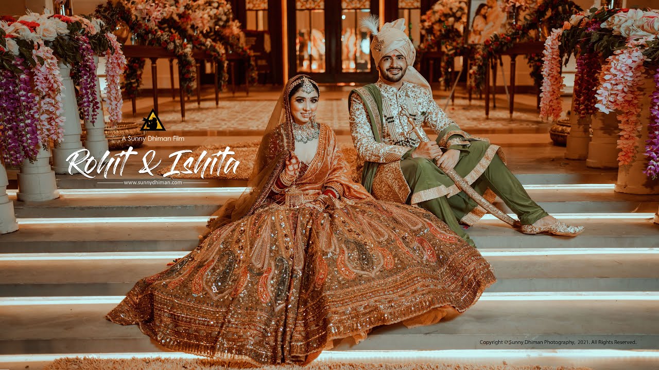 WEDDING FILM 2021 |  ROHIT & ISHITA  | CHANDIGARH | SUNNY DHIMAN PHOTOGRAPHY | CHANDIGARH | INDIA