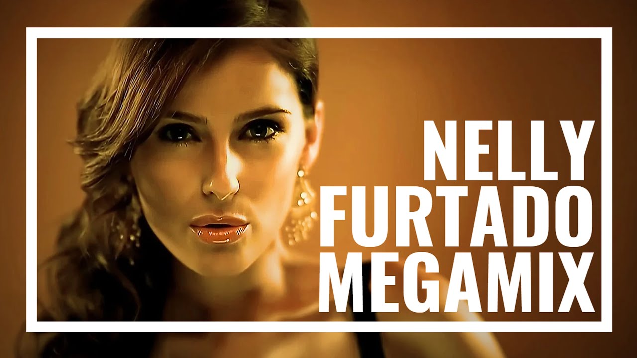 Nelly Furtado Megamix 🎶 The Evolution of Nelly