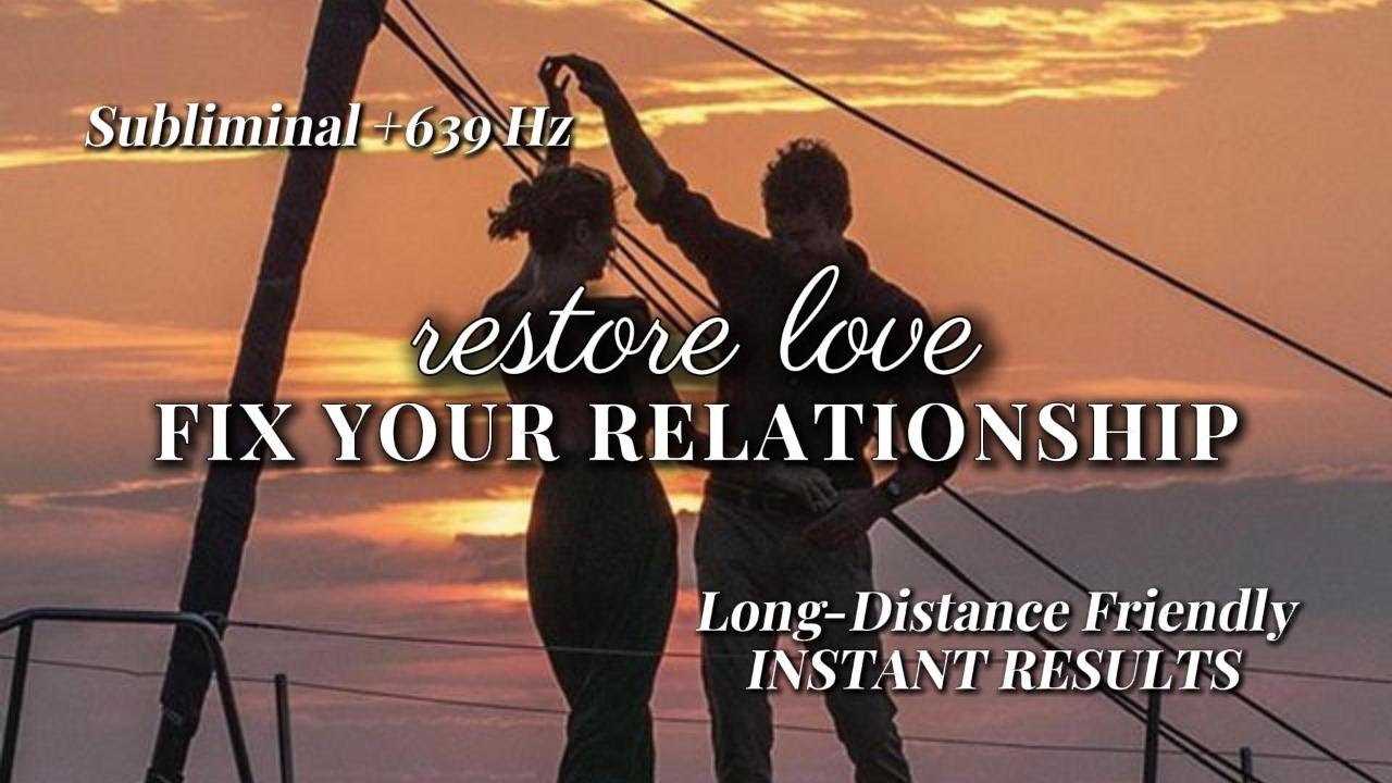 HEAL Your Romantic Relationship FAST 💗 639 Hz | Bring the Love Back Subliminal