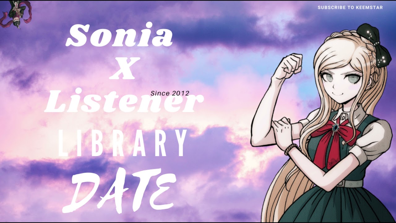 Sonia Nevermind X Listener: Lets Have A Cute Library Date, Senpai! (Friends to Lovers)(Danganronpa)