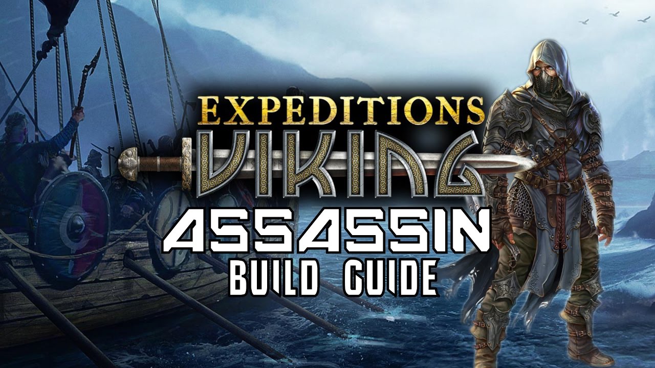 Expeditions: Viking Assassin/Rogue Build Guide