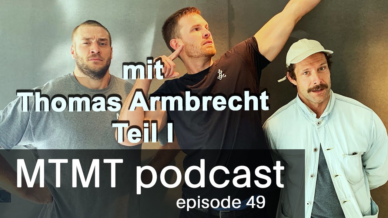 Never Train On Dysfunction (?!) mit Thomas Armbrecht - MTMT podcast #49