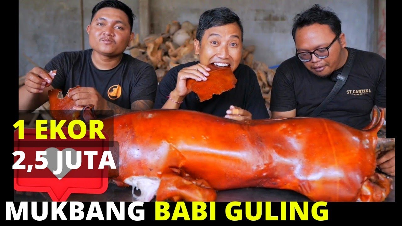 MUKBANG 1 EKOR BABI GULING 2,5 JUTA - Whole Roast Pig