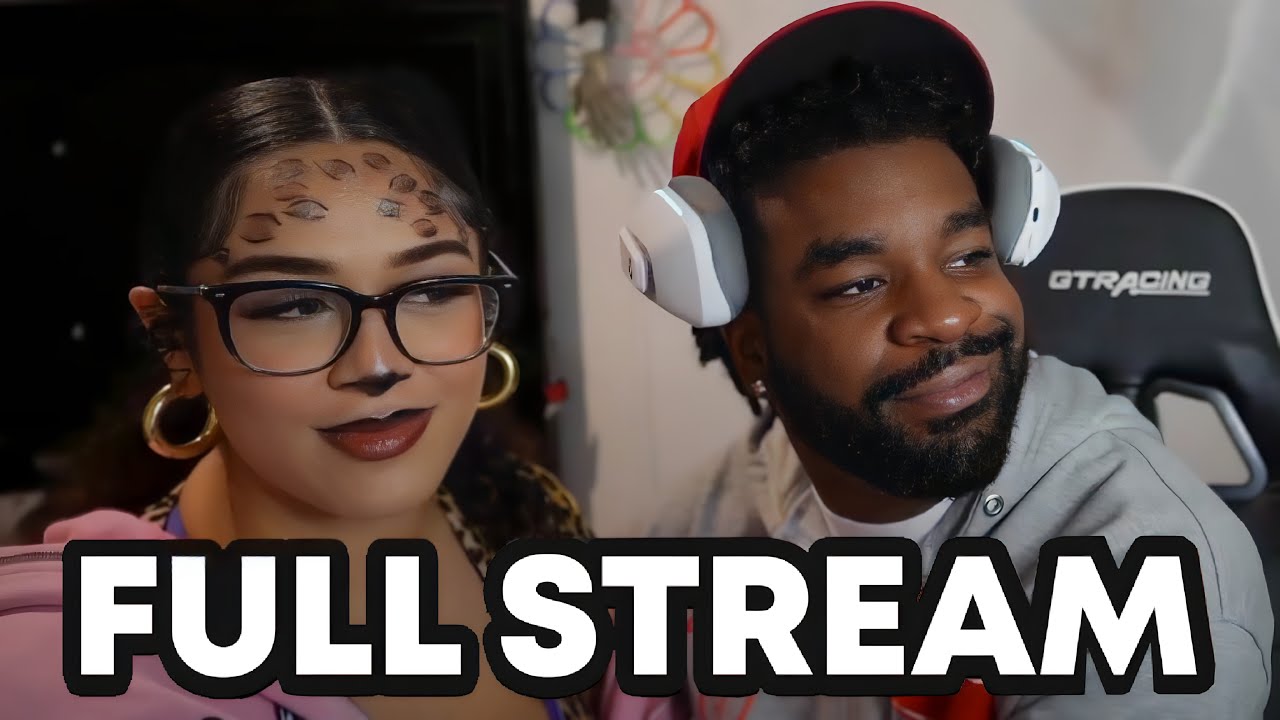 WE ALMOST BROKE UP OVER THIS STREAM! | FULL STREAM