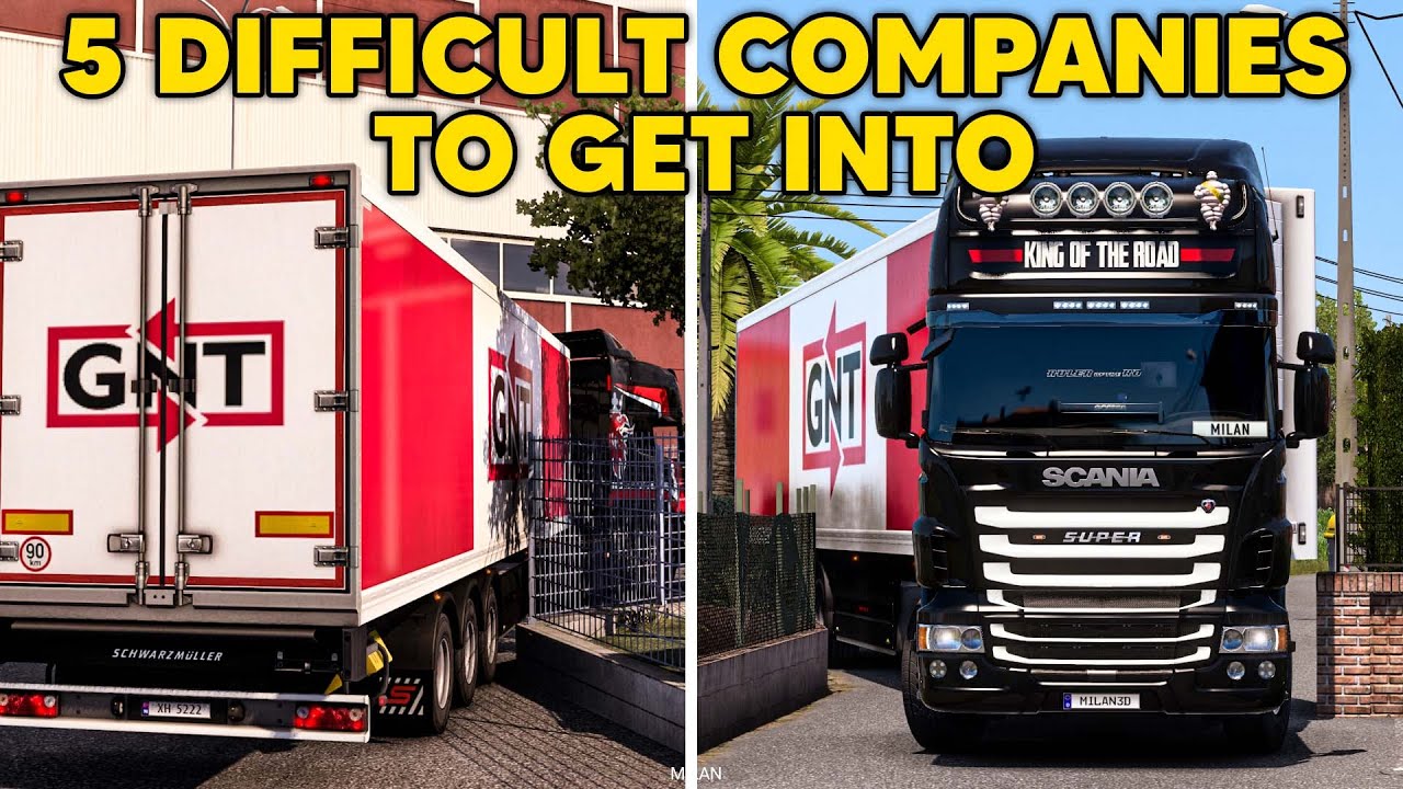 5 Difficult Companies to GET INTO in ETS2