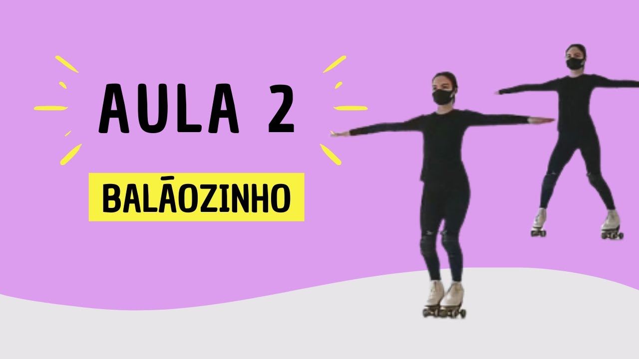 APRENDA A PATINAR DO ZERO || AULA 2 PARA INICIANTES