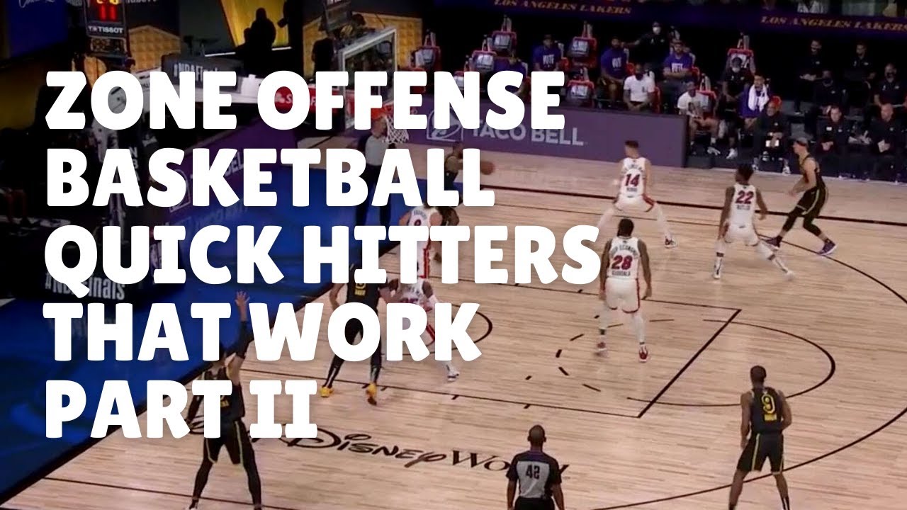 Zone Offense Basketball Quick Hitters that Work Part II