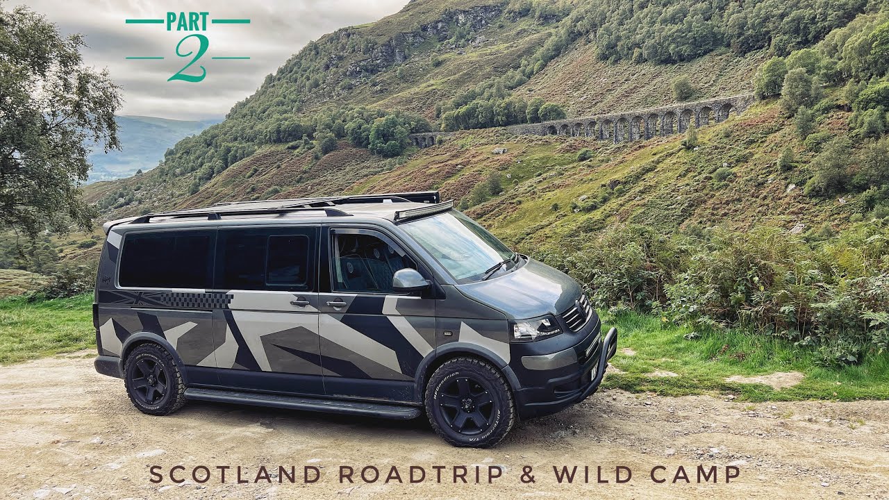 Roadtrip to Scotland & wild camping VW T5 camper part 2