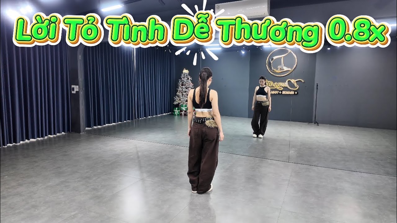 Lời Tỏ Tình Dễ Thườn bản cùng hướng tốc độ 0.8x / Nhạc Hot Tiktok/ Choreo Thuận zilo