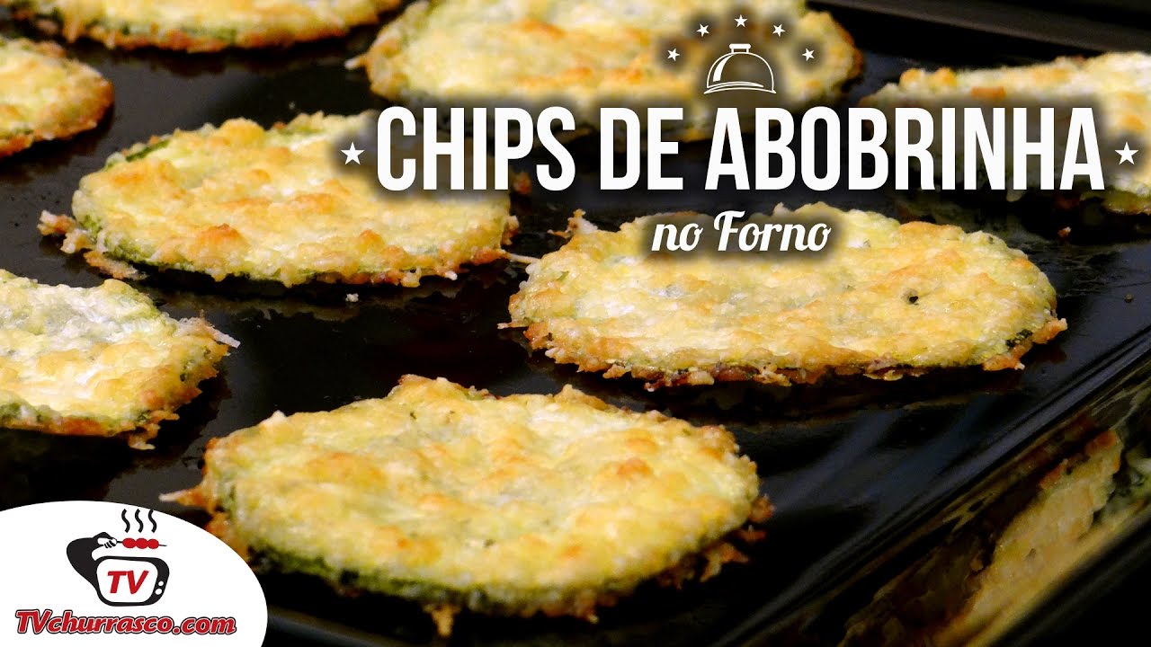 Como Fazer Chips de Abobrinha no Forno - Tv Churrasco