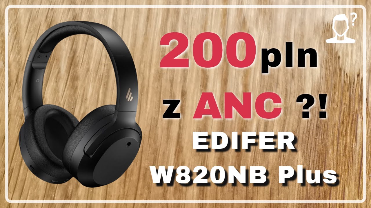 Fajne słuchawkii z ANC do 200 PLN?!  EDIFIER W820NB Plus #audio #słuchawki
