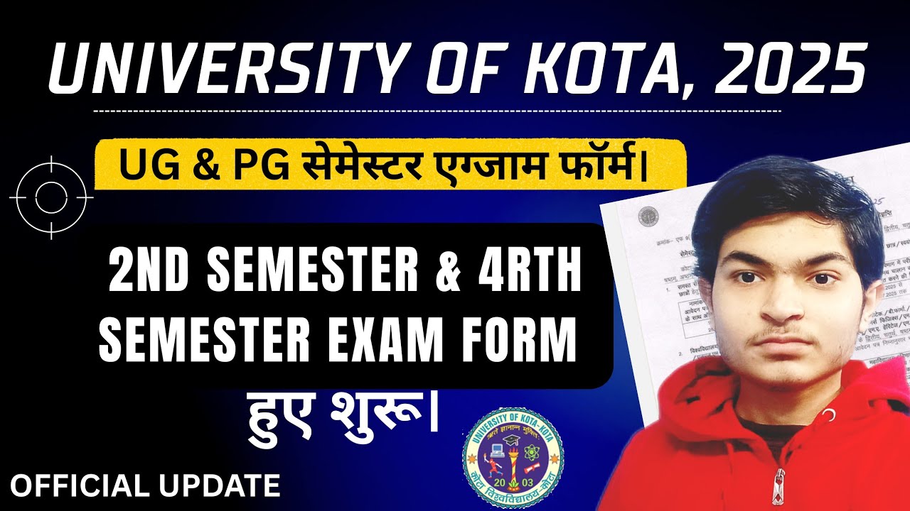 Kota University UG/PG 2nd & 4th Semester Exam Form Started |