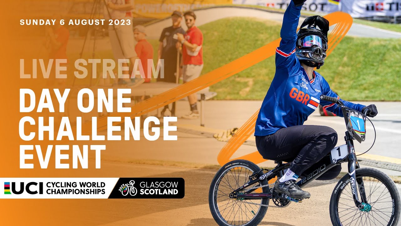 LIVE - Day One BMX Racing Challenge Event | 2023 UCI Cycling World Championships