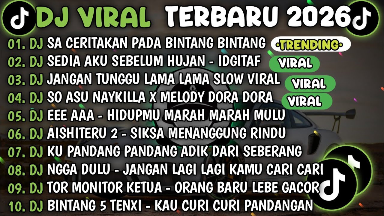 DJ TIKTOK TERBARU 2026🎵DJ SA CERITAKAN PADA BINTANG BINTANG - JAUH KO PERGI🎵DJ JANGAN TUNGGU LAMA