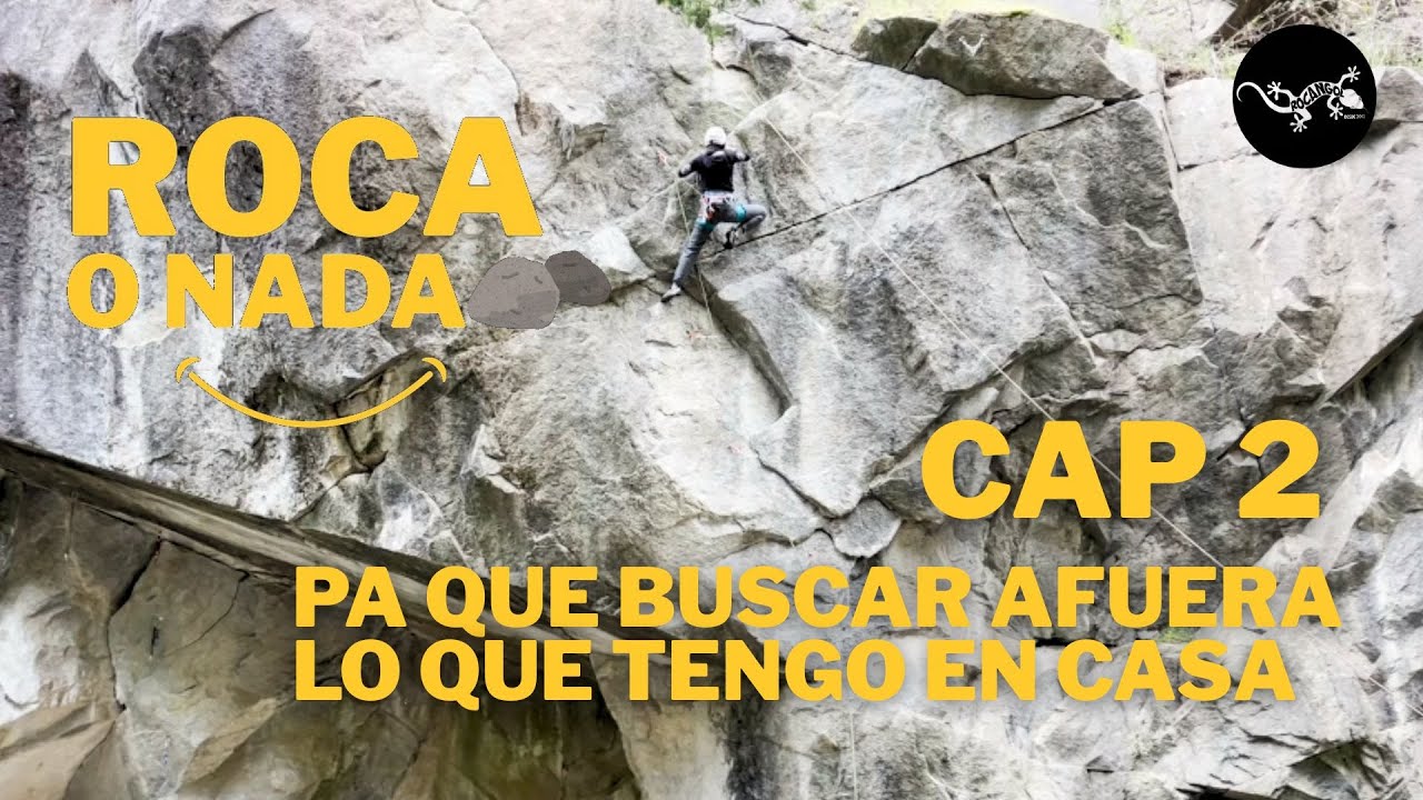 Roca o Nada | Cap 2 Sector Canteras de Deuco, climbing escalar escalada