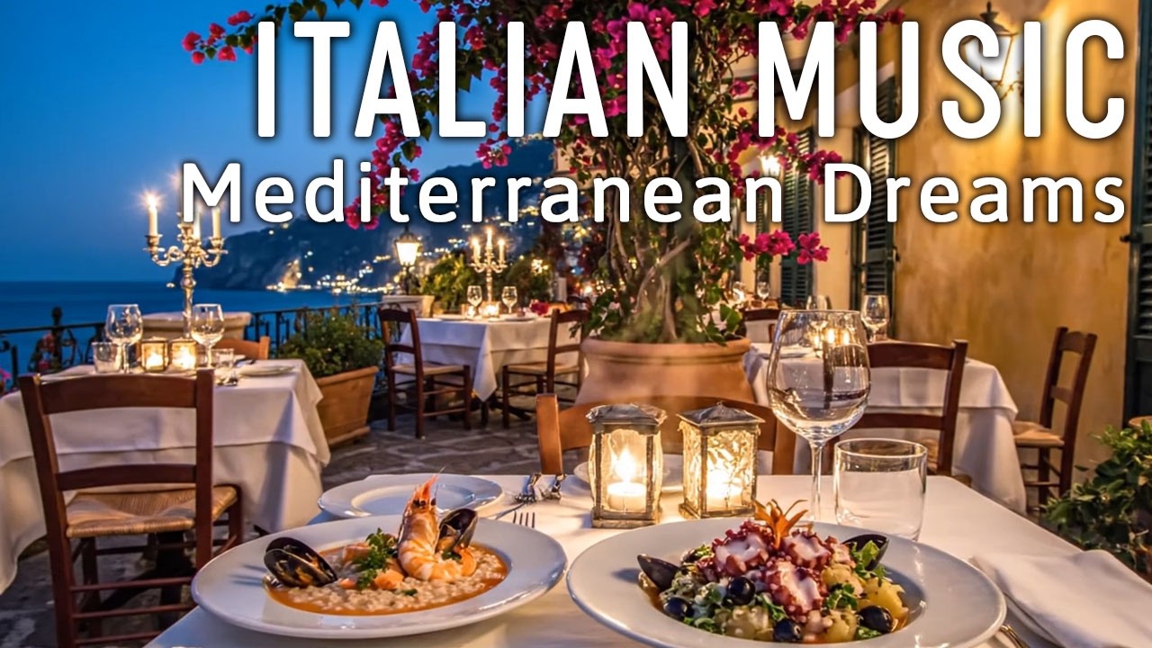🎶 Italian Vibes & Mediterranean Music 🎶 2+ Hours Scenic Amalfi Coast & Lake Como Relaxation 4K