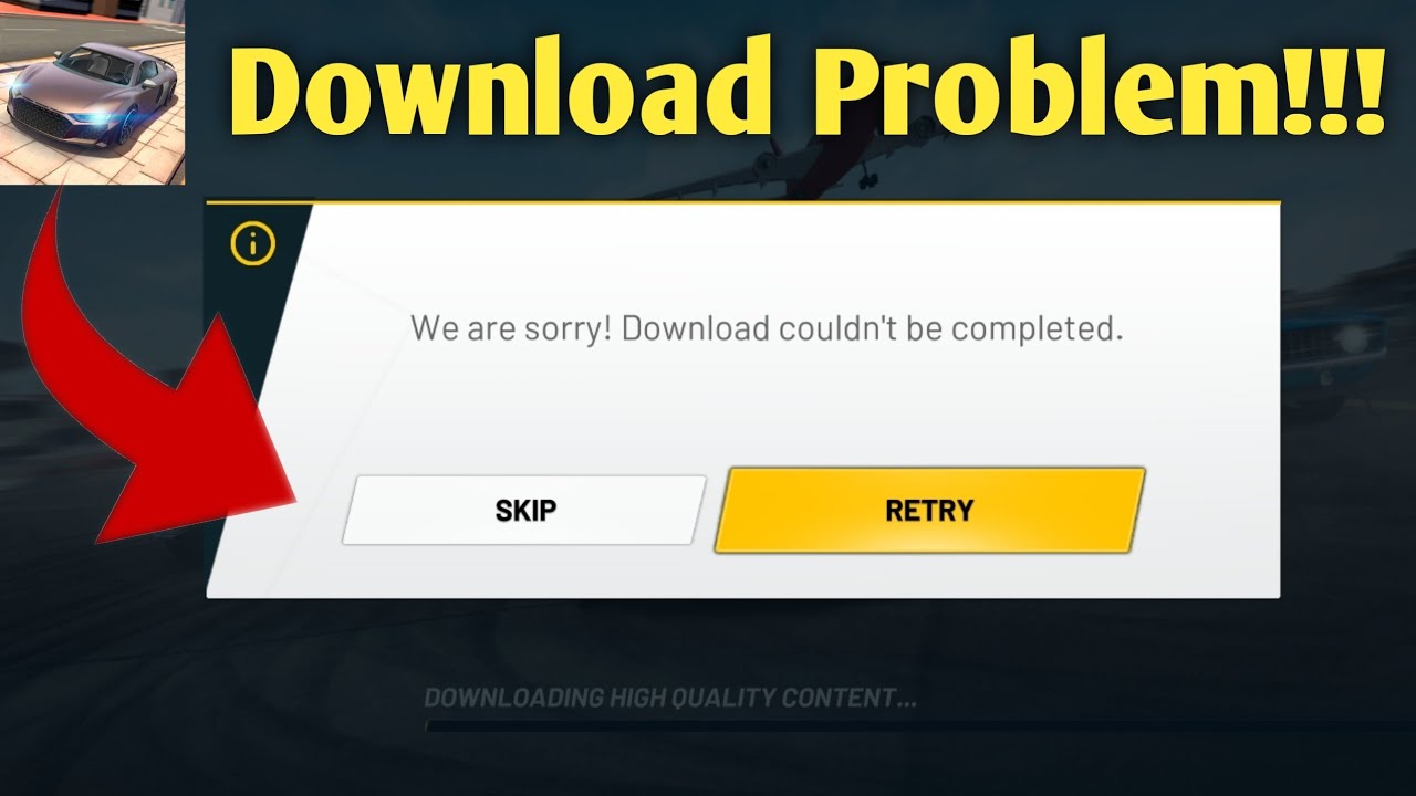 Download Problem! || Game Quality & Skins || Extreme Car Driving Simulator