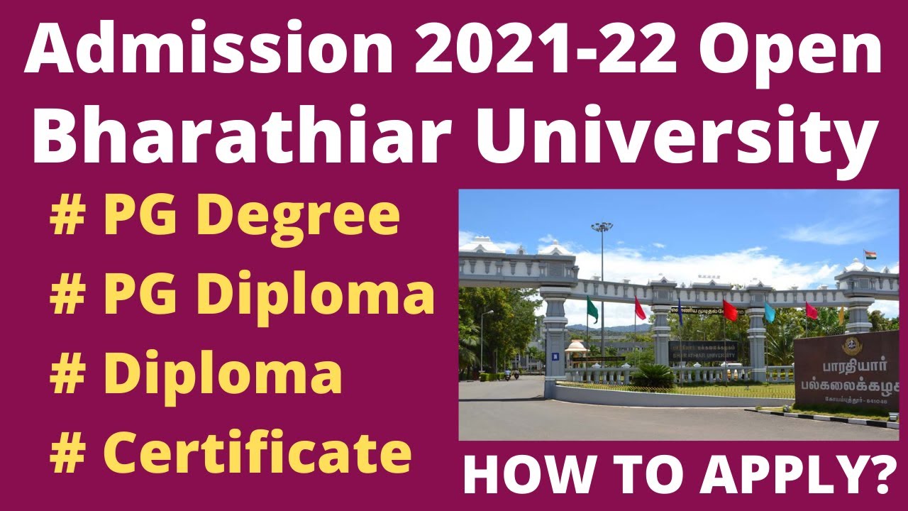Admission Open Notification 2021-22|Bharathiar University|PG, Diploma, etc|University Depts|TamilBR