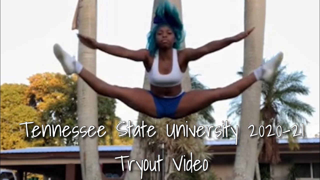 Tenn State University 2020-21 Cheer Tryouts