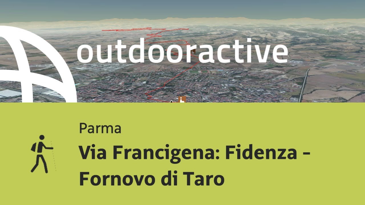 Pilgerweg in Parma: Via Francigena: Fidenza - Fornovo di Taro