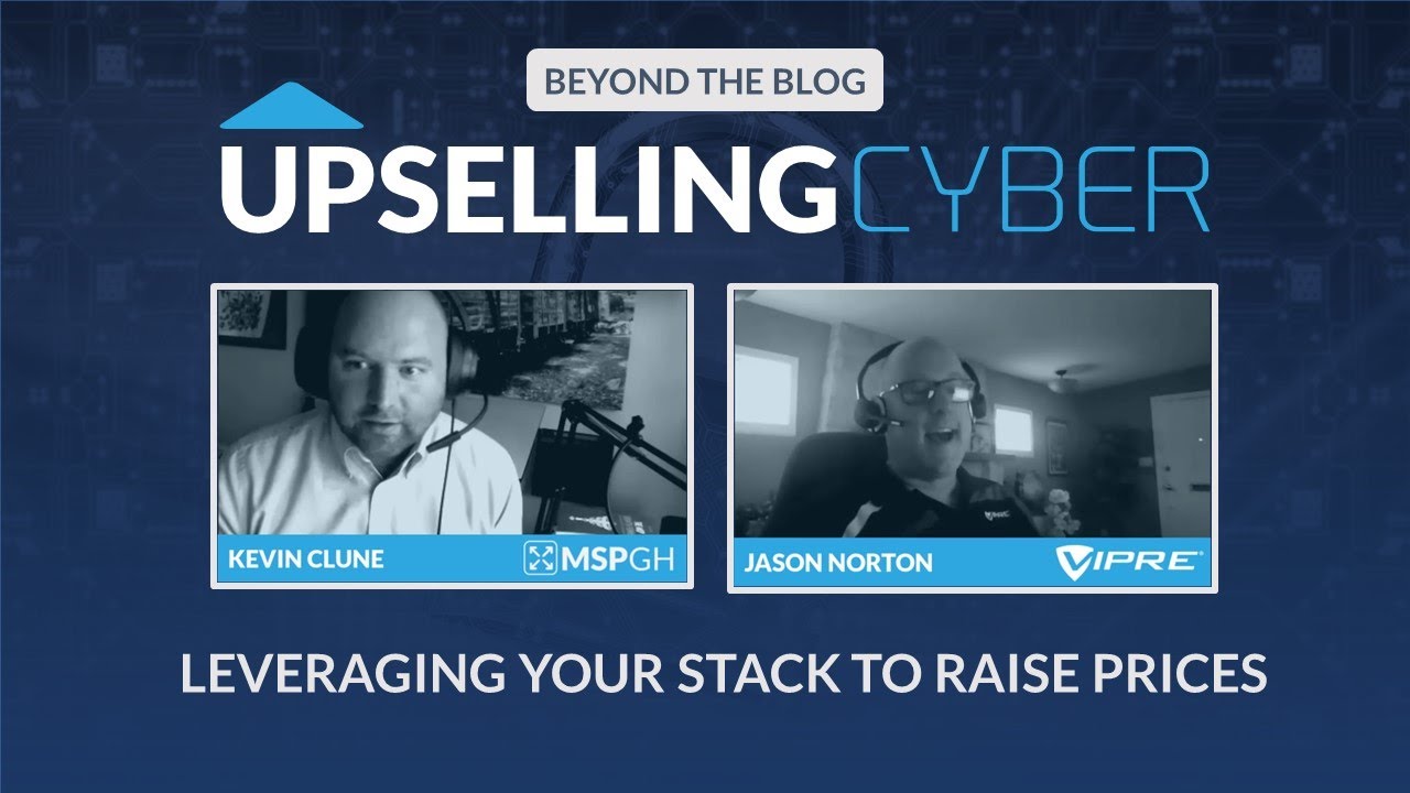 Upselling Cyber: Increase Prices & Sell New Services During Contract Renewals