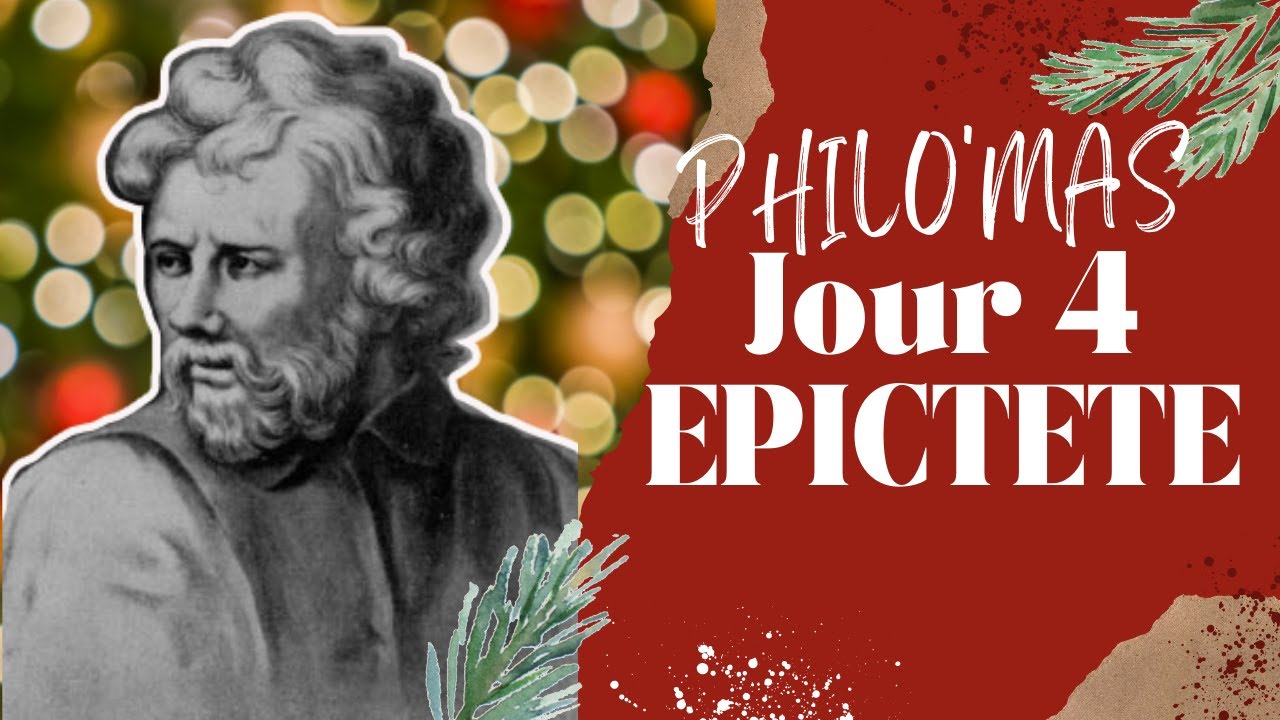 PhiloMas #4 : Epict&egrave;te