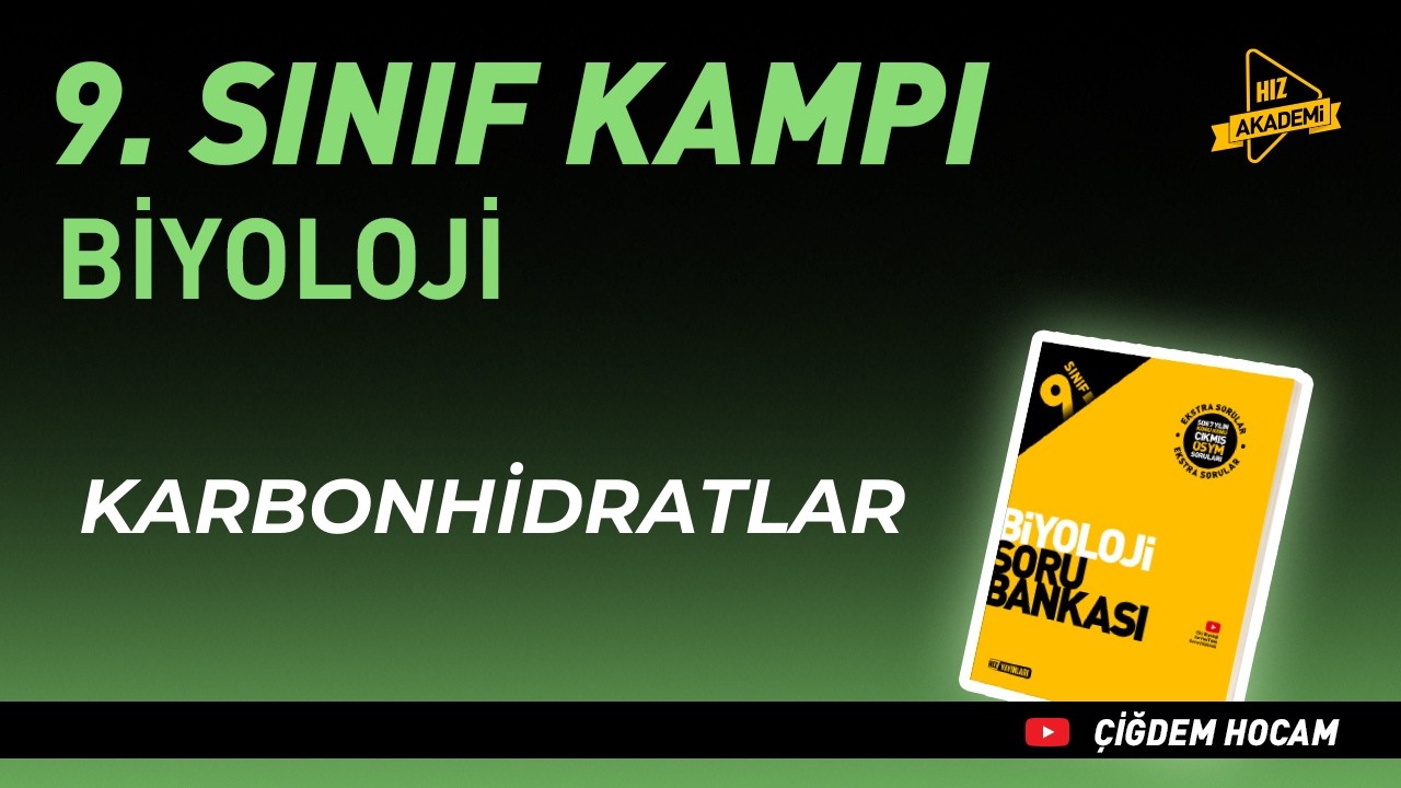 Karbonhidratlar | Hız Akademi 9. Sınıf Biyoloji