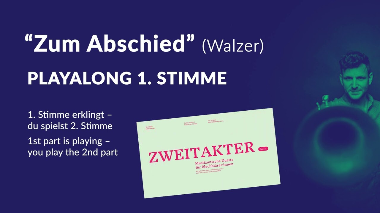 Zum Abschied – Playalong | 1. Stimme (du spielst 2. Stimme) | Zweitakter