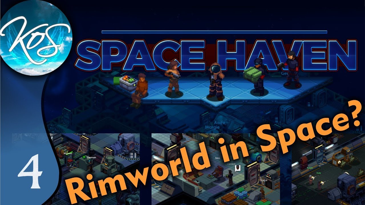 Space Haven Ep 4: BOLDLY GOING INTO THE UNKNOWN - Kickstarter Demo - Let's Play, Gameplay