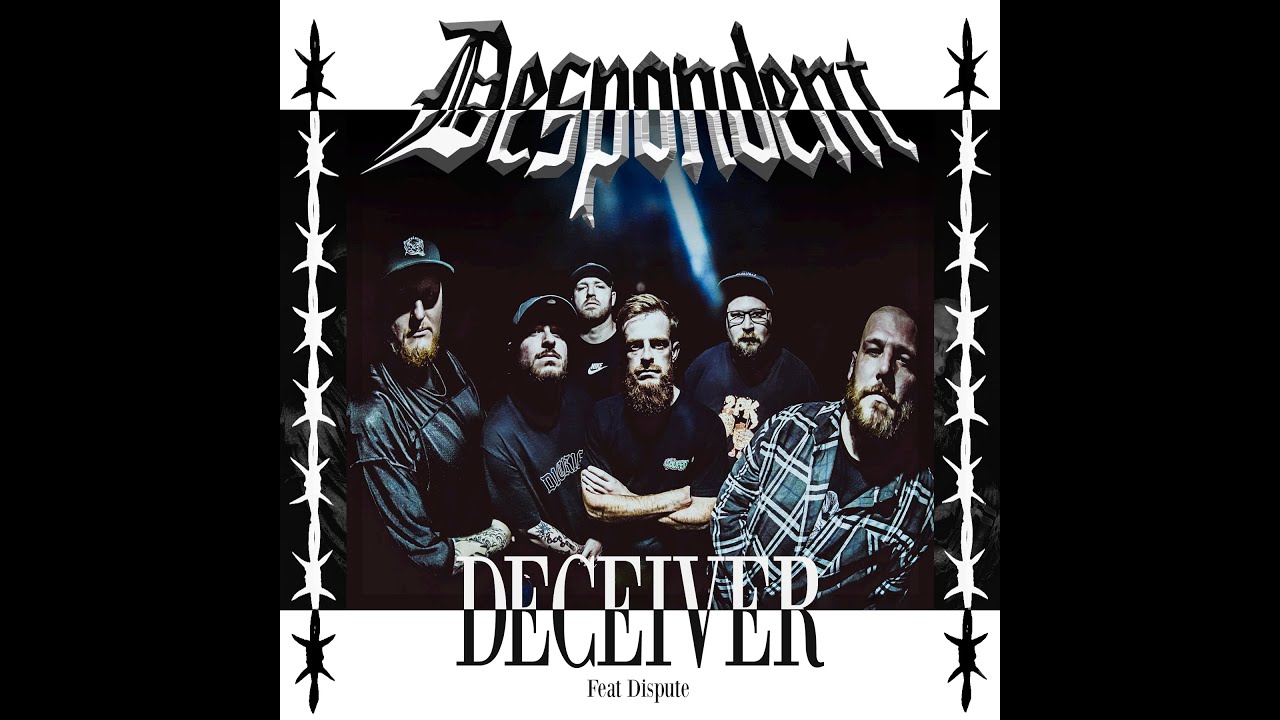 DESPONDENT - Deceiver Featuring Dispute (Official Music Video)