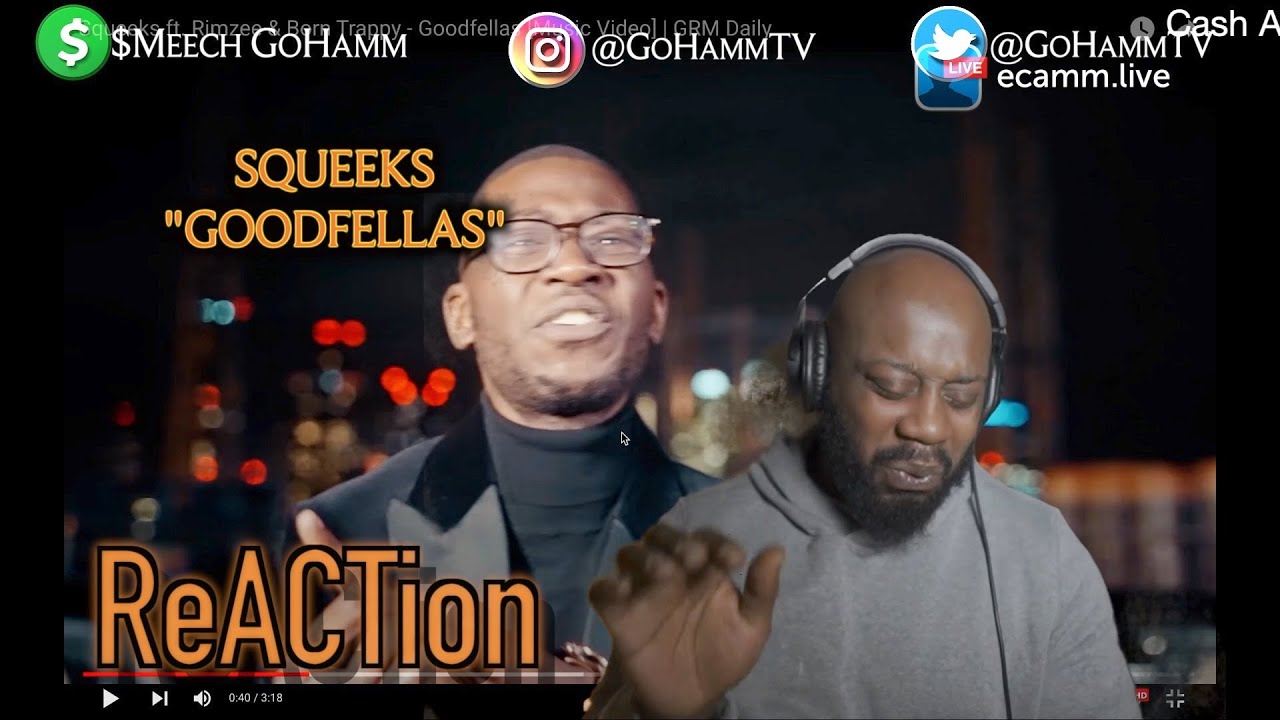 American Reacts | SQUEEKS Ft. RIMZEE & BORN TRAPPY - Goodfellas [GoHammTV]