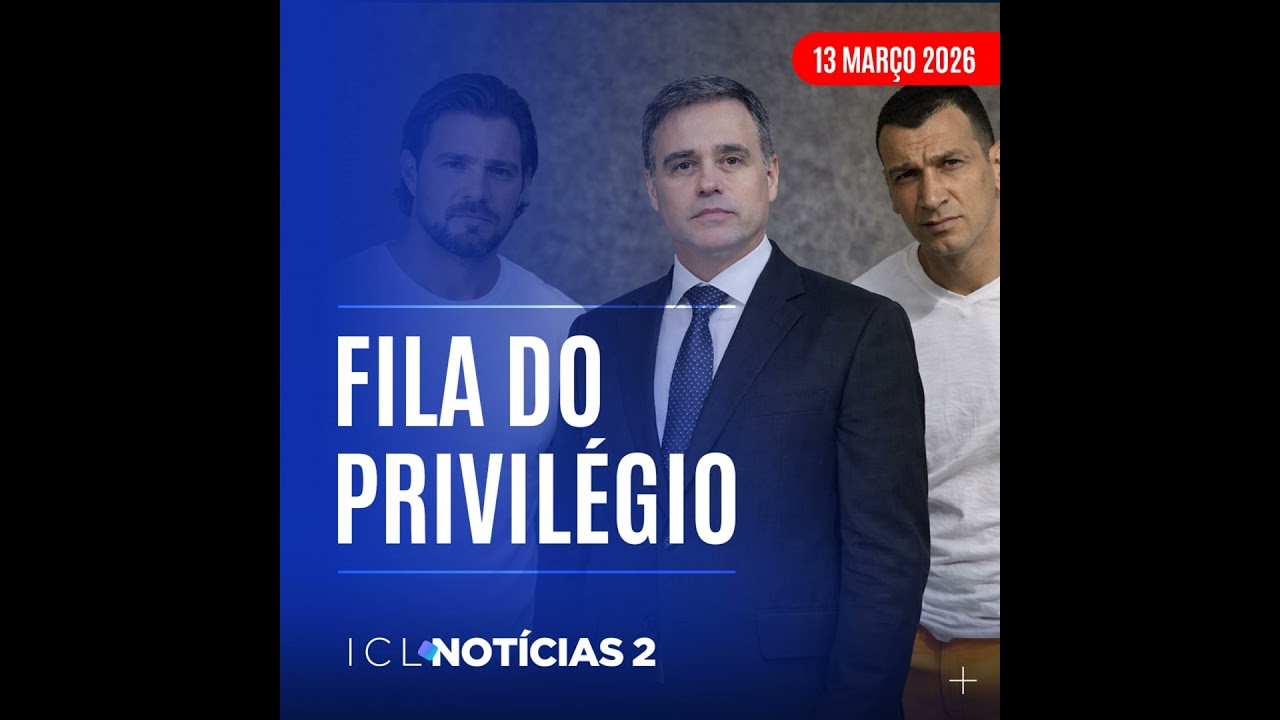 ICL Notícias 2ª edição - #742 - Após Vorcaro, Marcola quer ter conversas sigilosas com advogados