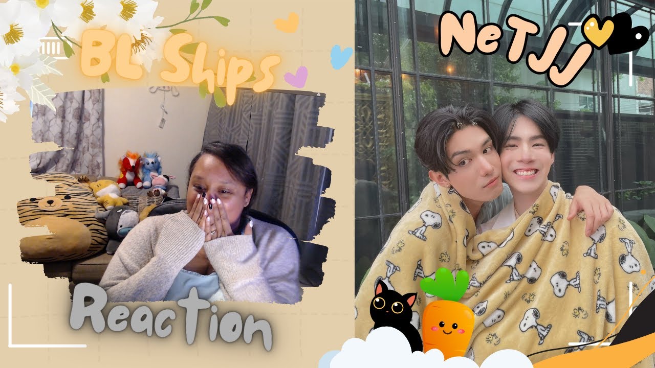 BL SHIPS || NetJJ make my Heart flutter 🦋 Reaction