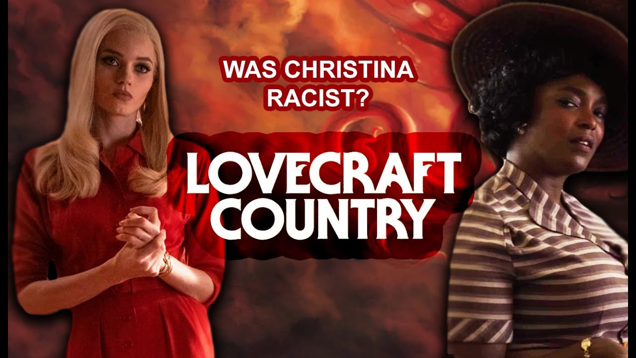 Lovecraft Country: Was Christina Racist?
