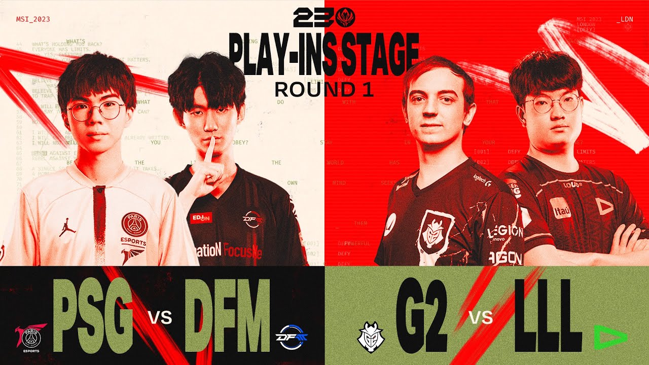 PSG vs DFM / G2 vs LLL | Day 1 하이라이트 | 플레이-인 스테이지 | 2023 MSI
