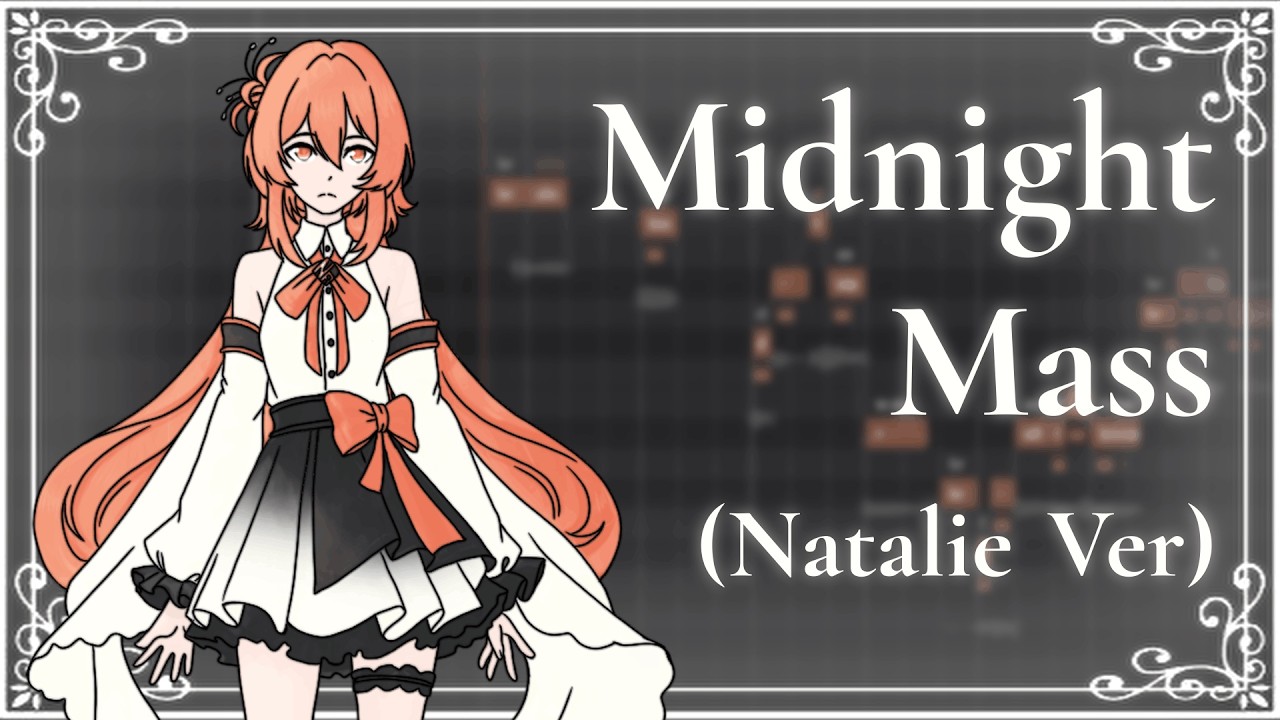 Natalie 2 - Midnight Mass (SynthesizerV 2 Cover) + SVP