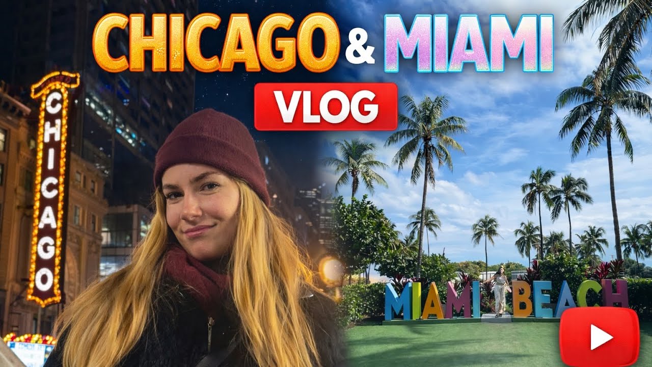 VLOG EEUU. Chicago y Miami 