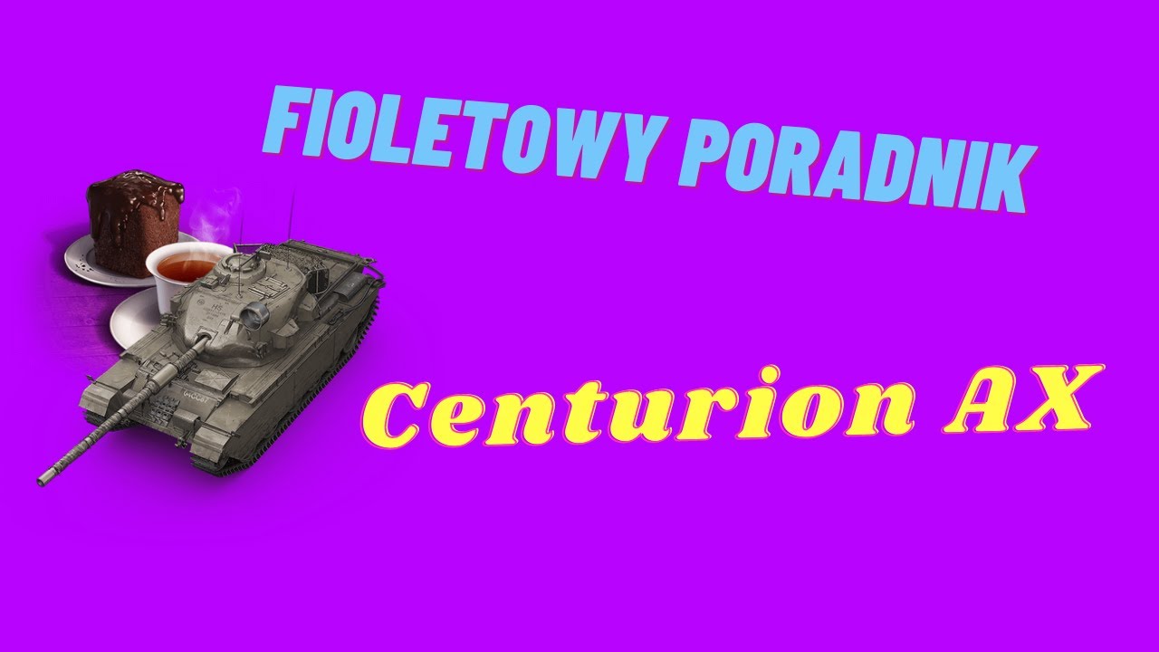 Fioletowy poradnik   |  Centurion AX